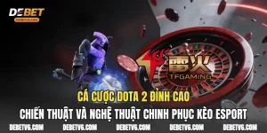 Cá Cược Dota 2