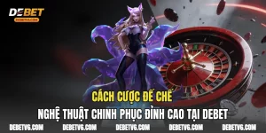 Cách Cược Đế Chế