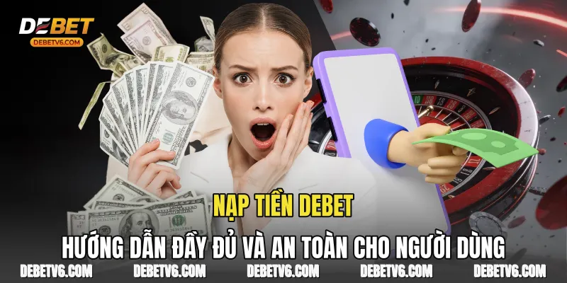Nạp Tiền Debet